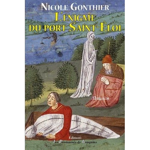L'énigme Du Port Saint-Eloi
