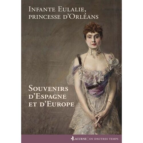 Souvenirs D'espagne Et D'europe