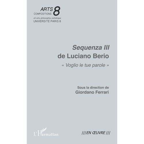 Sequenza Iii De Luciano Berio - Voglio Le Tue Parole