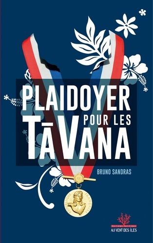 Plaidoyer En Faveur Des Tavana