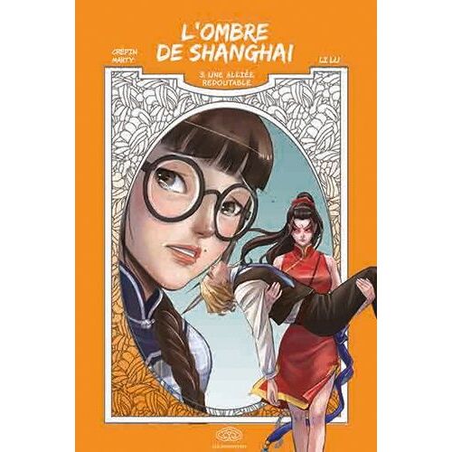 Ombre De Shanghai (L') - Tome 3