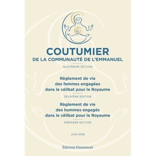 Coutumier De La Communauté De L'emmanuel