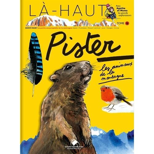 Pister Les Animaux De La Montagne