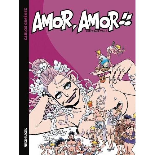 Amor, Amor !! Intégrale - Tome 1