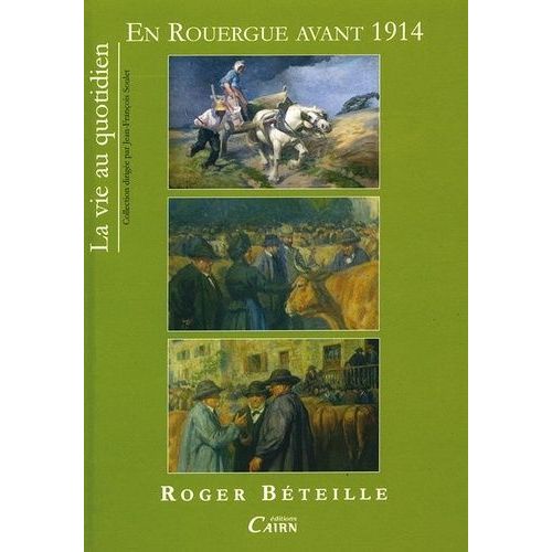 En Rouergue Avant 1914