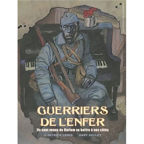 Guerriers De L'enfer - Ils Sont Venus De Harlem Se Battre À Nos Côtés