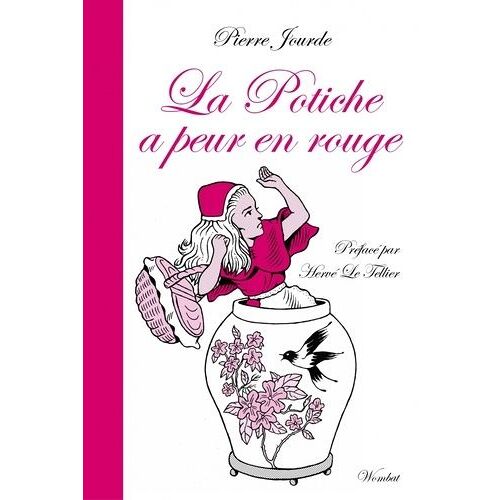 La Potiche A Peur En Rouge - Et Cent Autres Fables Express