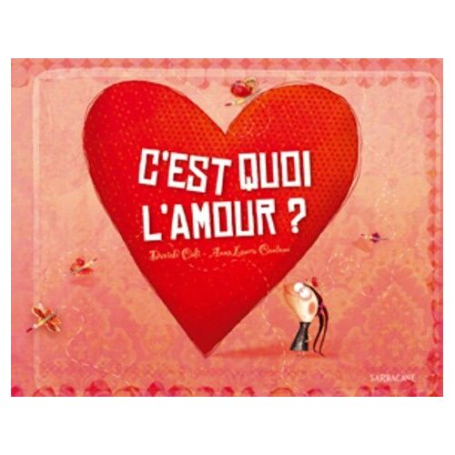 C'est Quoi L'amour ?