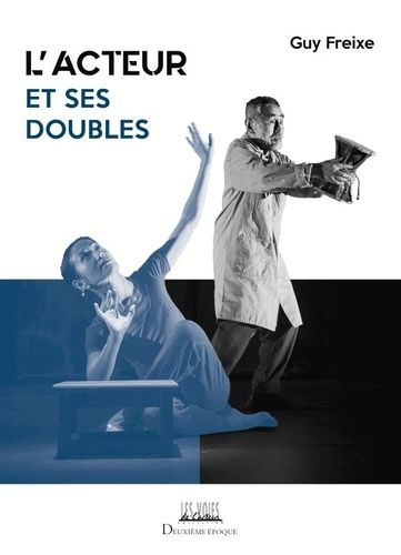 L'acteur Et Ses Doubles