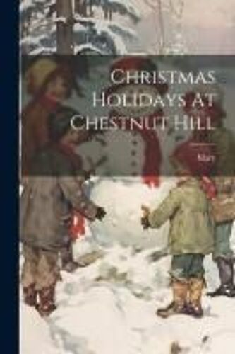 Christmas Holidays At Chestnut Hill