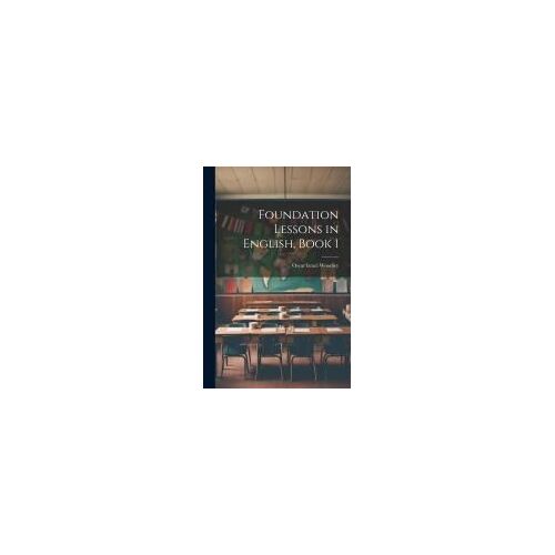 Foundation Lessons In English, Book 1