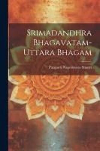 Srimadandhra Bhagavatam-Uttara Bhagam