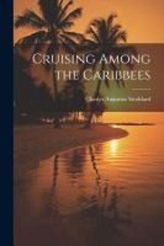 Cruising Among The Caribbees