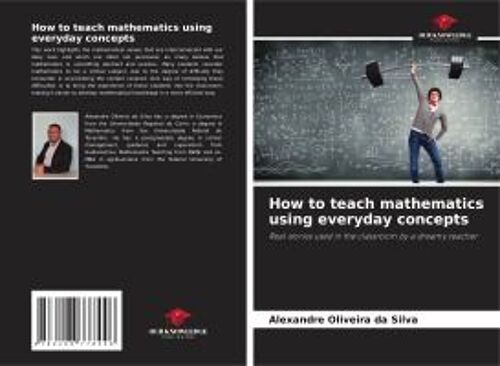 How To Teach Mathematics Using Everyday Concepts