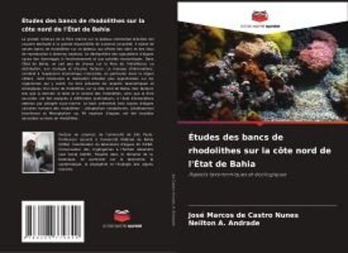 Études Des Bancs De Rhodolithes Sur La Côte Nord De L'état De Bahia