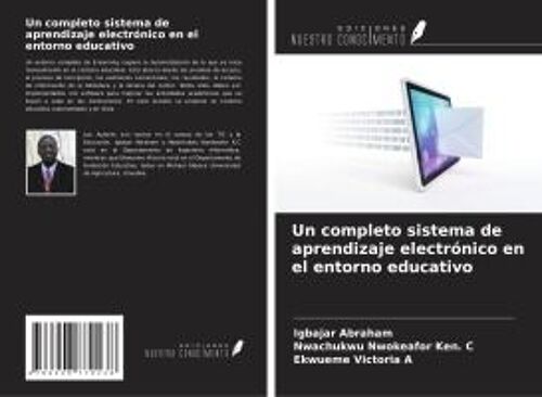 Un Completo Sistema De Aprendizaje Electrónico En El Entorno Educativo