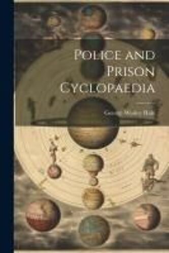Police And Prison Cyclopaedia
