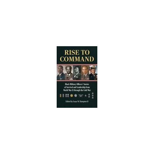 Rise To Command