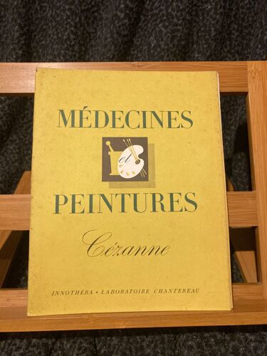 Medecines Et Peintures Cézanne Ovd Guillonnet Innothéra Chantereau N°65