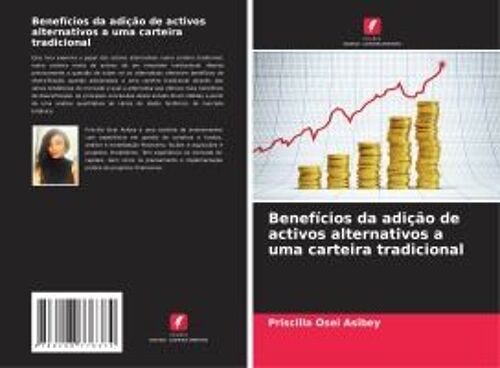 Benefícios Da Adição De Activos Alternativos A Uma Carteira Tradicional