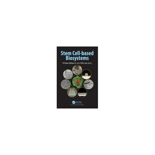 Stem Cell-Based Biosystems