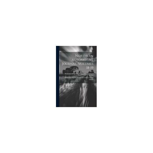 Northern Automotive Journal, Volumes 18-19