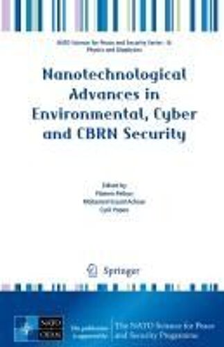 Nanotechnological Advances In Environmental, Cyber And Cbrn Security