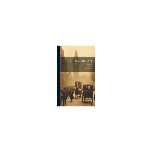 The Patrician; Volume I