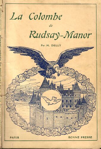 La Colombe De Rudsay-Manor