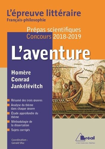 L'aventure - Homère, Odyssée - Conrad, Au Coeur Des Ténèbres - Jankélévitch, L'aventure, L'ennui, Le Sérieux