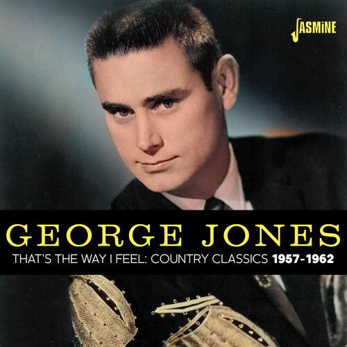 Thats The Way I Feel - Country Classics 1957-1962