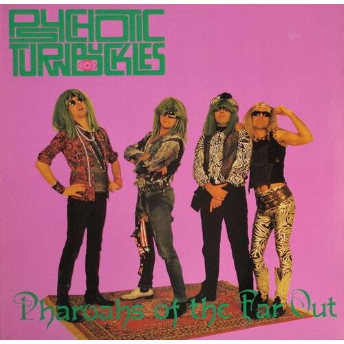 Psychotic Turnbucles -  Pharoahs Of The Far Out [Lp]