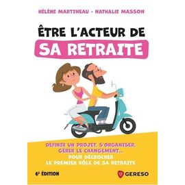 Etre L'acteur De Sa Retraite