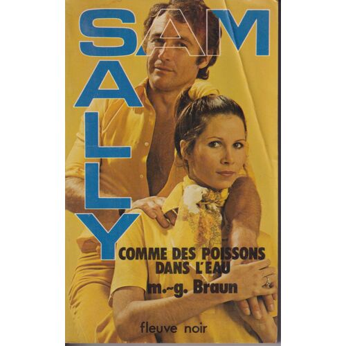 Comme Des Poissons Dans L'eau - M.G. Braun - Série Sam Et Sally - N° 39 -