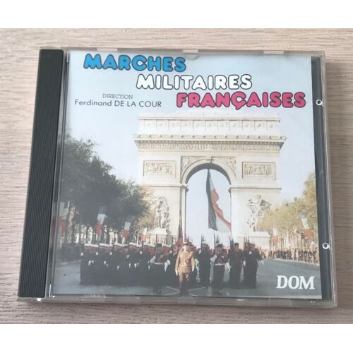 Marches Militaires Française - Ferdinand De La Cour