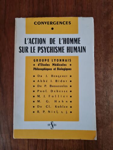 L'action De L'homme Sur Le Psychisme Humain