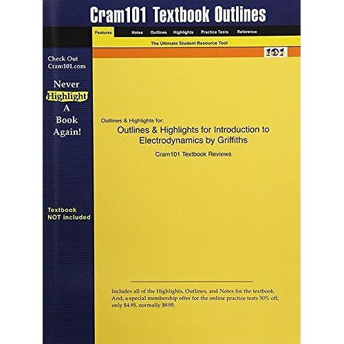 Outlines & Highlights For Introduction To Electrodynamics