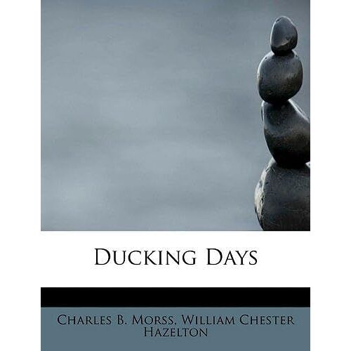 Ducking Days