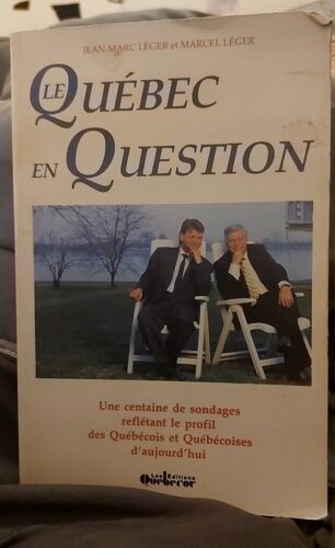 Jean-Marc Et Marcel Léger - Le Québec En Question