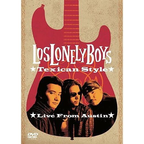 Los Lonely Boys - Texican Style (Live From Austin)