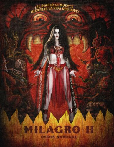 Al Diablo La Muerte Mientras La Vida Nos Dure: Milagro Ii