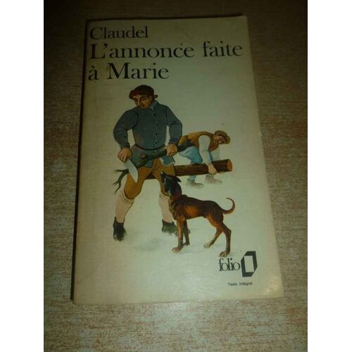 Claudel L'annonce Faite À Marie Folio