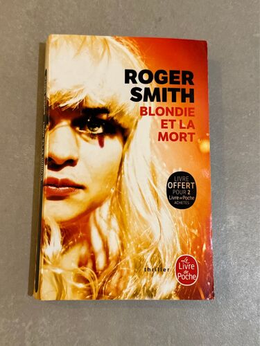 Thriller - Livre De Poche - Blondie Et La Mort - Roger Smith
