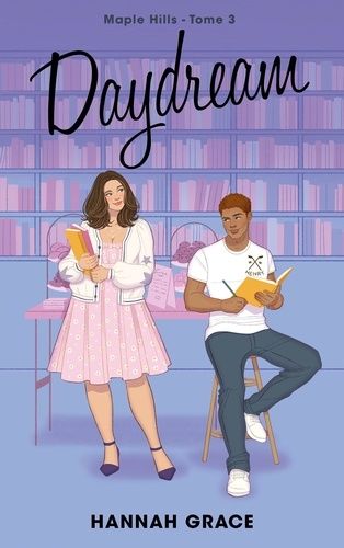 Maple Hills - Tome 3 - Daydream