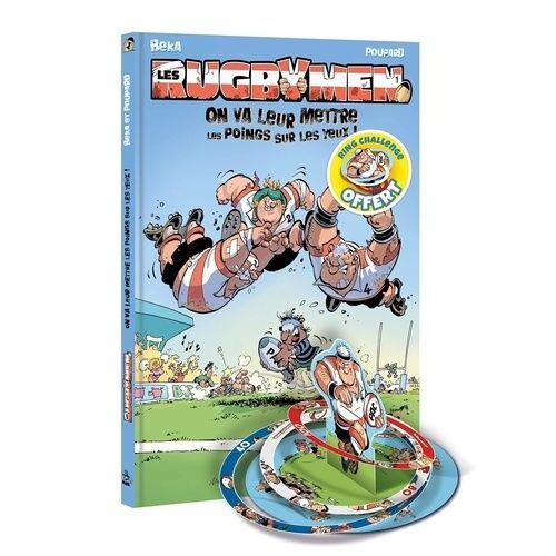Les Rugbymen - Tome 1 - On Va Leur Mettre Les Poings Sur Les Yeux ! - Avec Ring Challenge Offert