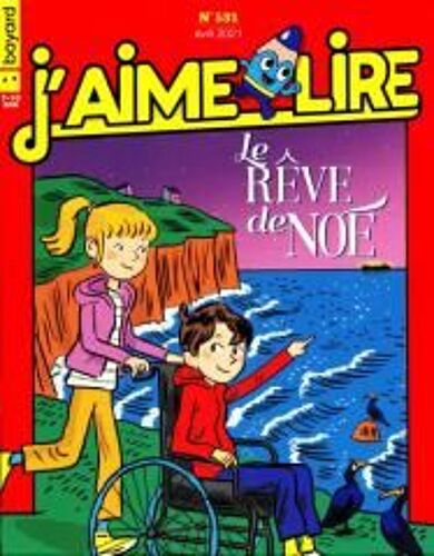 J'aime Lire 531 Le Reve De Noe