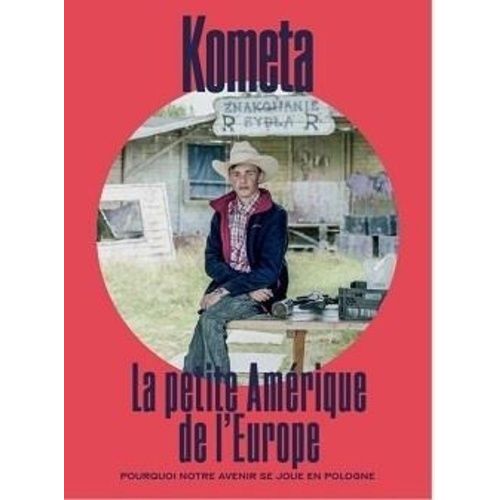 Kometa 11 - Si La Pologne Était Au Centre Du Monde
