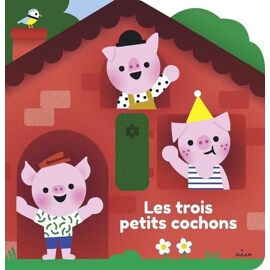 Les Trois Petits Cochons