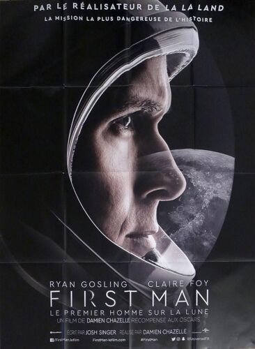 First Man, Le Premier Homme Sur La Lune - Affiche Originale De Cinéma - Format 120x160 Cm - Un Film De Damien Chazelle Avec Ryan Gosling, Claire Foy, Jason Clarke, Kyle Chandler - Année 2018