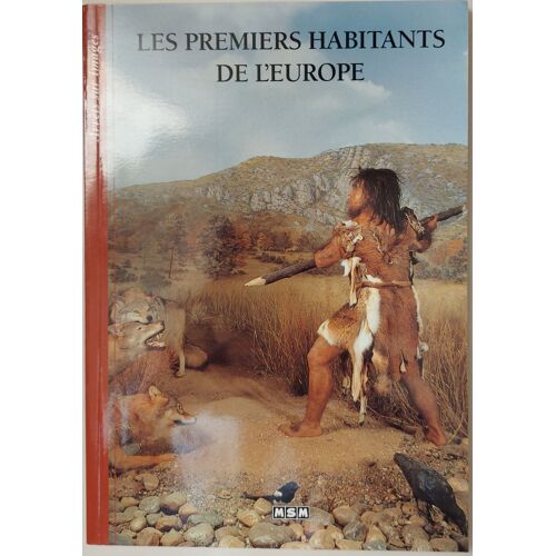 Les Premiers Habitants De L'europe - Jacques Pernaud